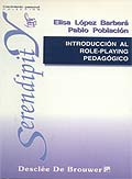 Introducción al Role – Playing Pedagógico